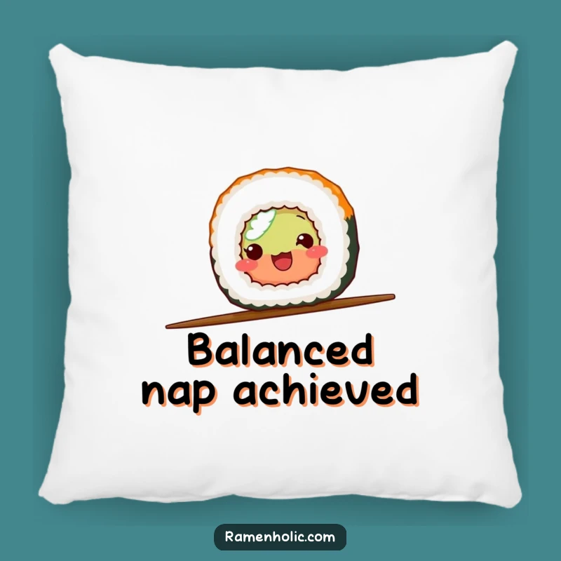 Funny Sushi Balance Pillow - Cozy Comfort with a Hilarious Foodie Twist