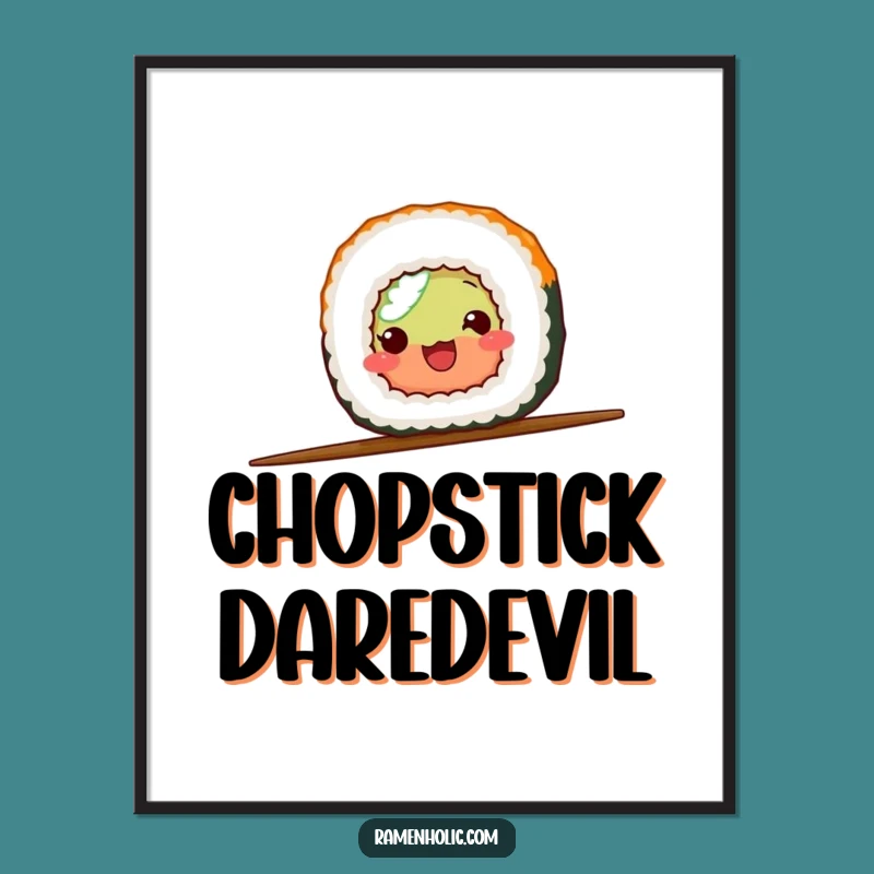 Funny Sushi Balance Digital Art - Instant Hilarious Decor for Foodies