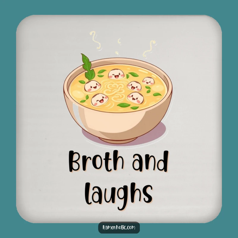 Funny Broth Laughs Coaster Set - Protect Surfaces with Whimsical Soup Art