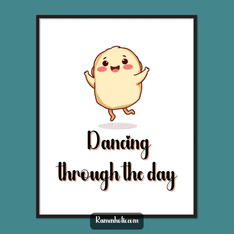 Funny Dancing Gyoza Poster: Energetic Art, A Perfect Funny Gift!