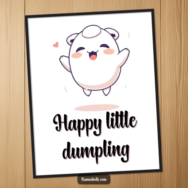 Funny Dumpling Poster: A giggling dumpling character bouncing with excitement, adding a joyful and humorous visual to your decor.