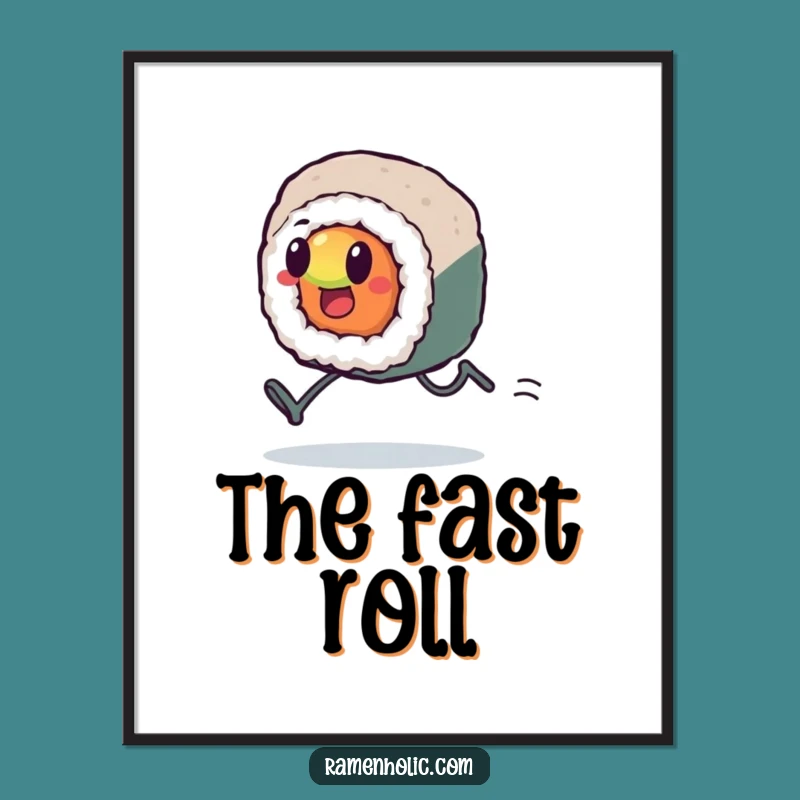 Funny Kawaii Sushi Sprint Poster: Motivating Food Art, Vibrant Funny Gift Decor