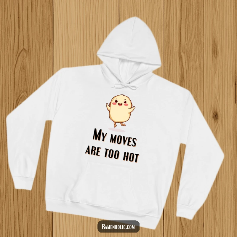 Funny Hoodie: A gyoza character with little legs joyfully dances and twirls, bringing playful energy.