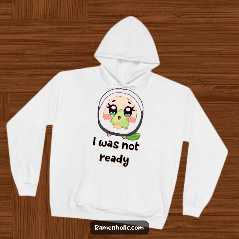Funny hoodie featuring a shocked sushi roll with big eyes and a blush, soft and cozy, perfect for funny apparel lovers.