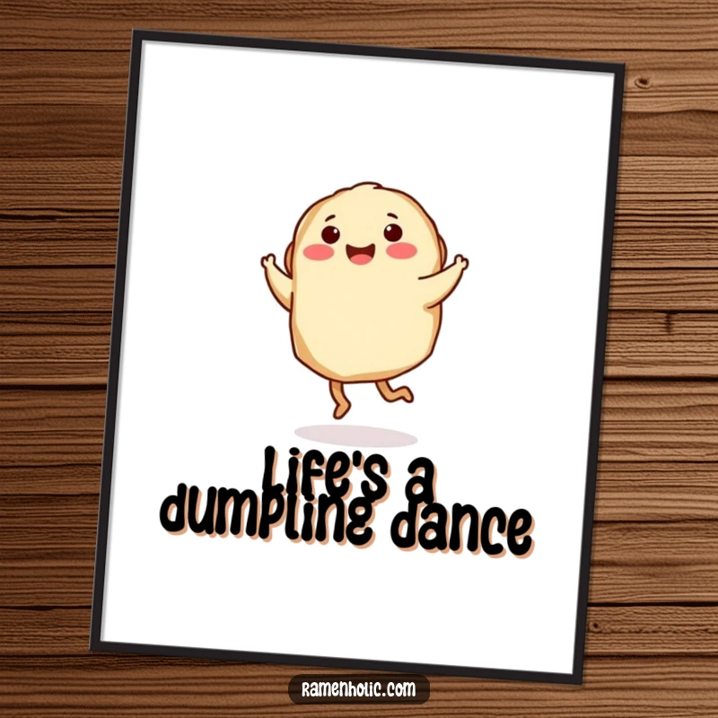 Funny Free Printable Wall Art: A gyoza character with little legs happily twirls, a humorous and energetic composition.