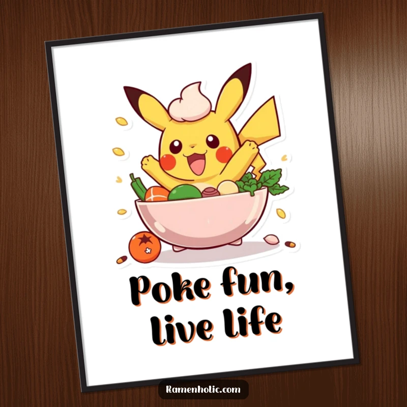Funny Free Printable Wall Art: An excited poke bowl with ingredients energetically jumping around the bowl.