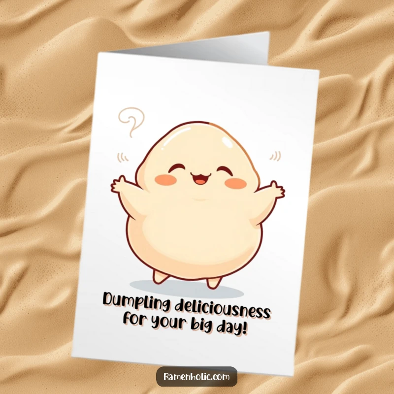 Funny Free Printable Dumpling Card: Chubby dumpling dancing happily with steam, perfect for birthday greetings.
