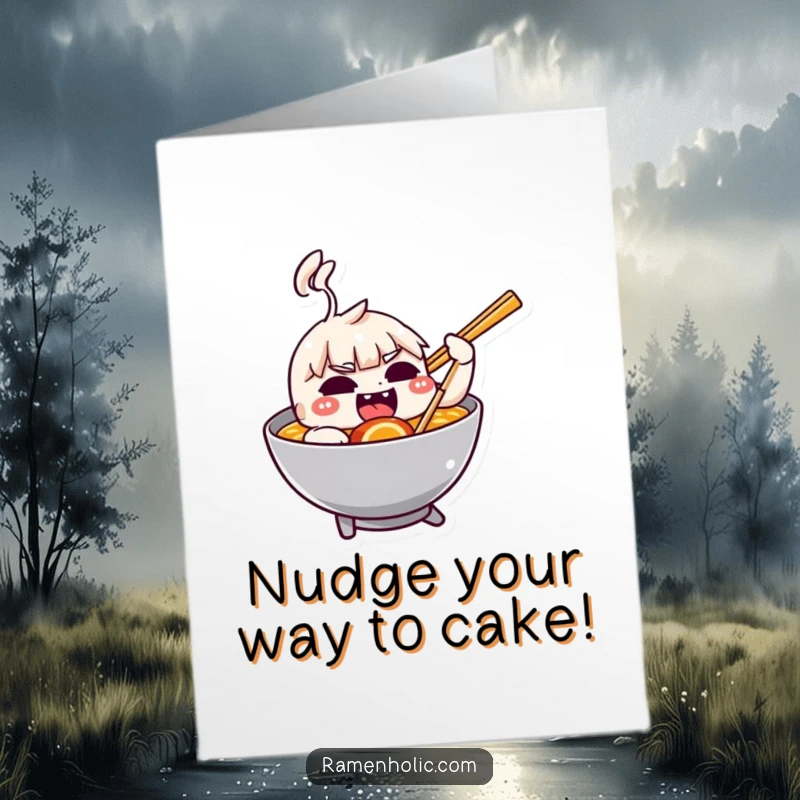 Funny Free Printable Birthday Card: A mischievous chopstick playfully nudging a ramen bowl. Humorous foodie downloadable greeting.