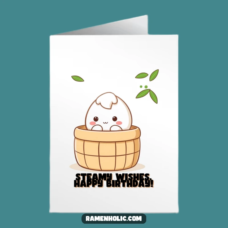 Free Printable Birthday Card: Shy Mochi Steamer Funny Downloadable Gift