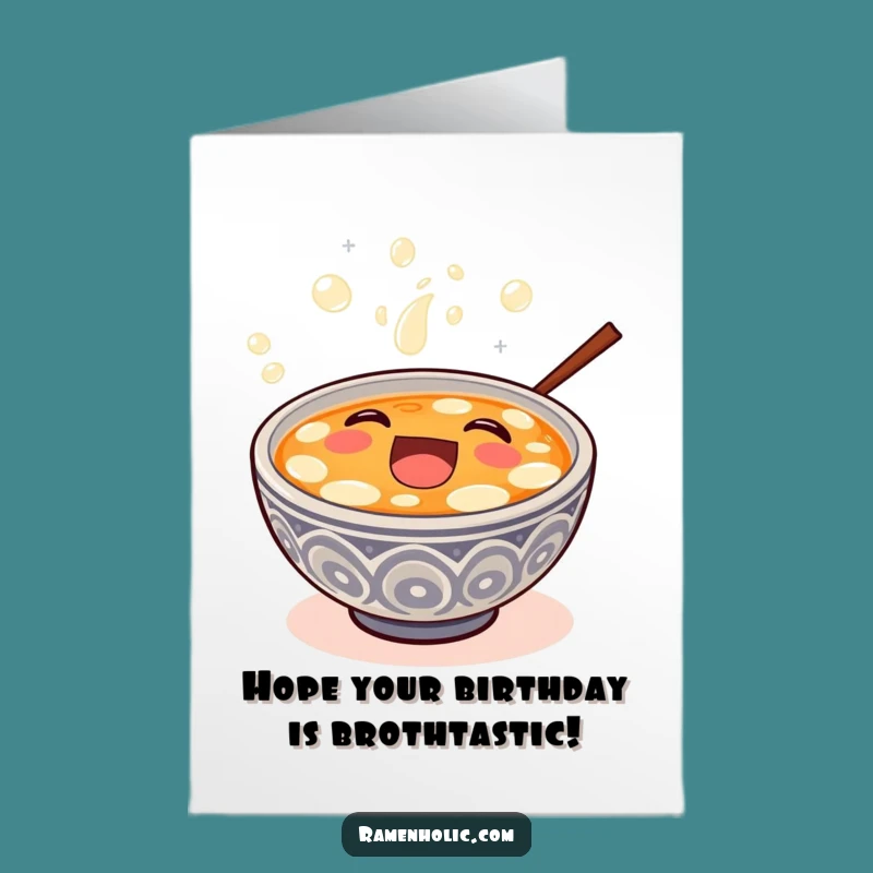 Free Printable Miso Soup Birthday Card: Laughing Bowl Downloadable Funny Gift