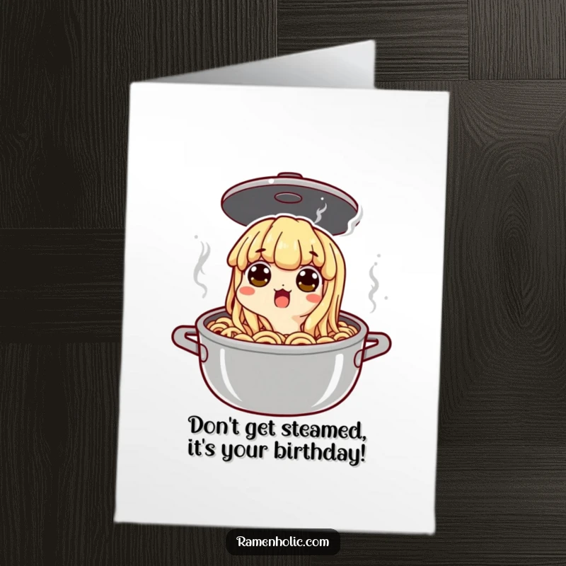 Funny Free Printable Birthday Card: A noodle character wide-eyed, peeking from a bubbling pot, looking utterly surprised. Downloadable gift.