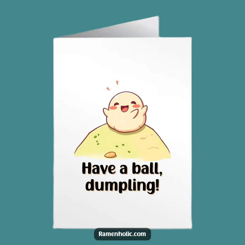 Free Printable Dumpling Birthday Card - Funny Downloadable Joyful Roll