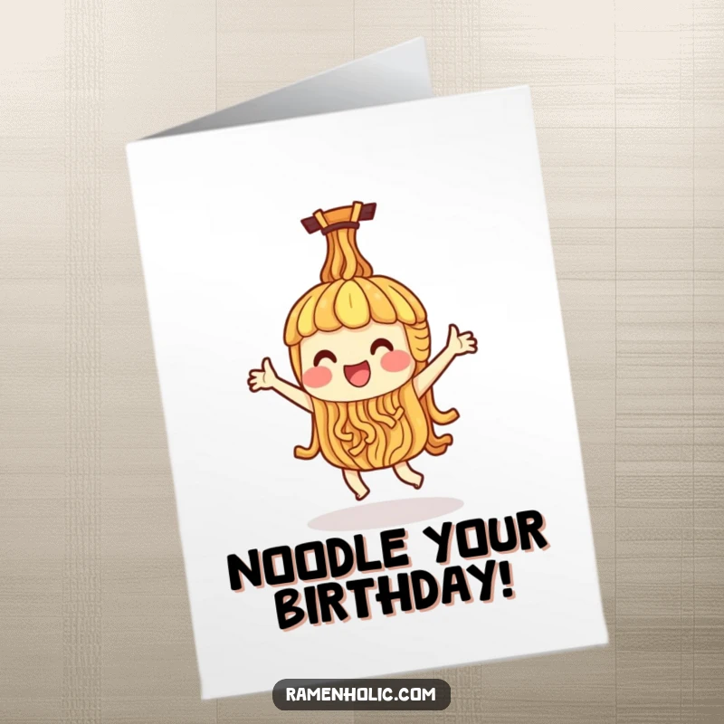 Funny Free Printable Birthday Card: Single ramen noodle character doing a joyful dance, a hilarious downloadable card. Perfect for a fun celebration.