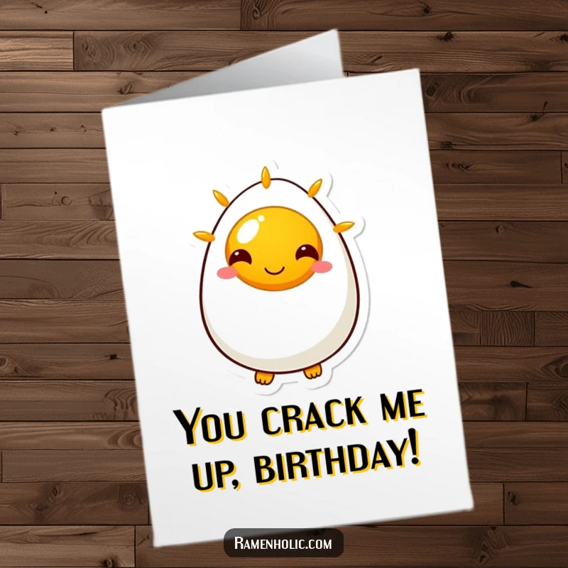 Funny Free Printable Birthday Card featuring a cheerful egg character with a sunny side up smile, ready to celebrate.