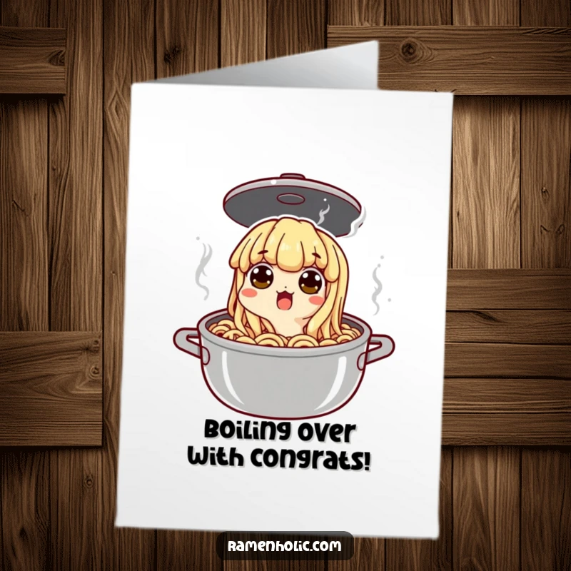Funny Free Printable Congratulations Card: A noodle character peeking out of a boiling pot, eyes wide with surprise. Downloadable.