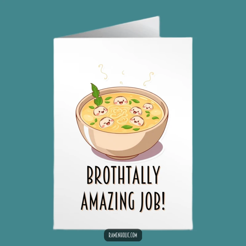 Free Printable Broth Congrats Card: Laughing Foodie Celebration Downloadable Gift