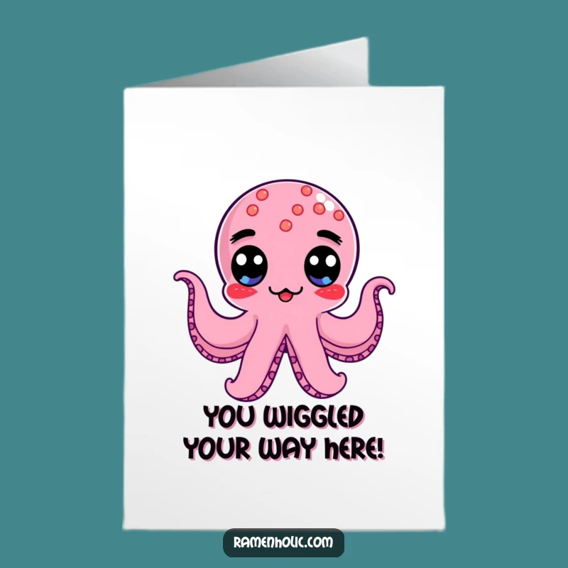 Free Printable Congrats Card: Googly-Eyed Octopus Wiener Wobbling In Celebration