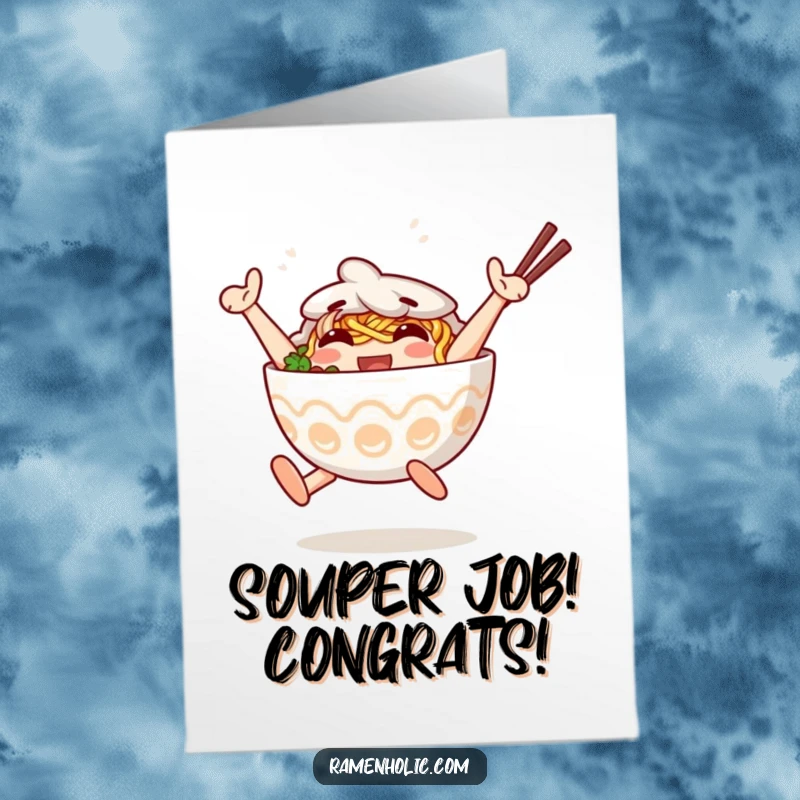 Funny Free Printable Congratulations Card: An anthropomorphic ramen bowl character jumps joyfully, celebrating a successful achievement.