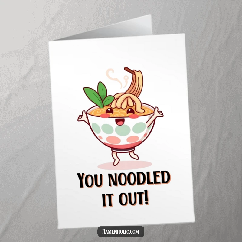 Funny Free Printable Congratulations Card: A joyful ramen bowl character performing a happy dance, steam swirling around.