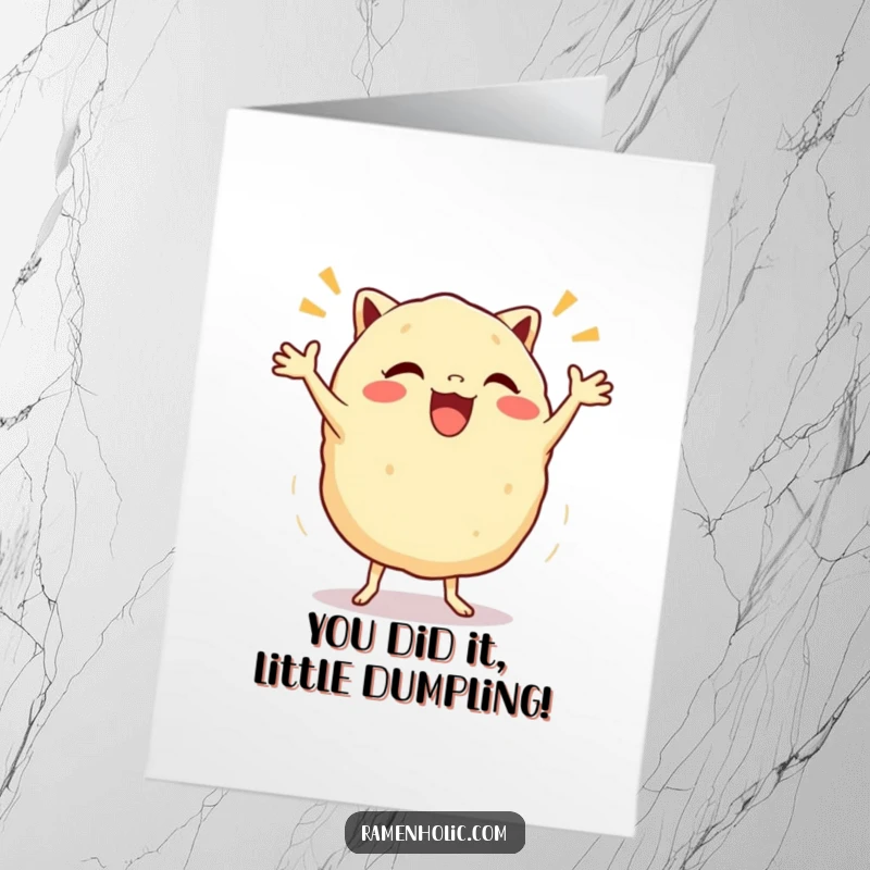 Funny Free Printable Gyoza Congratulations Card: Excited dumpling character doing a celebratory jig for achievements.