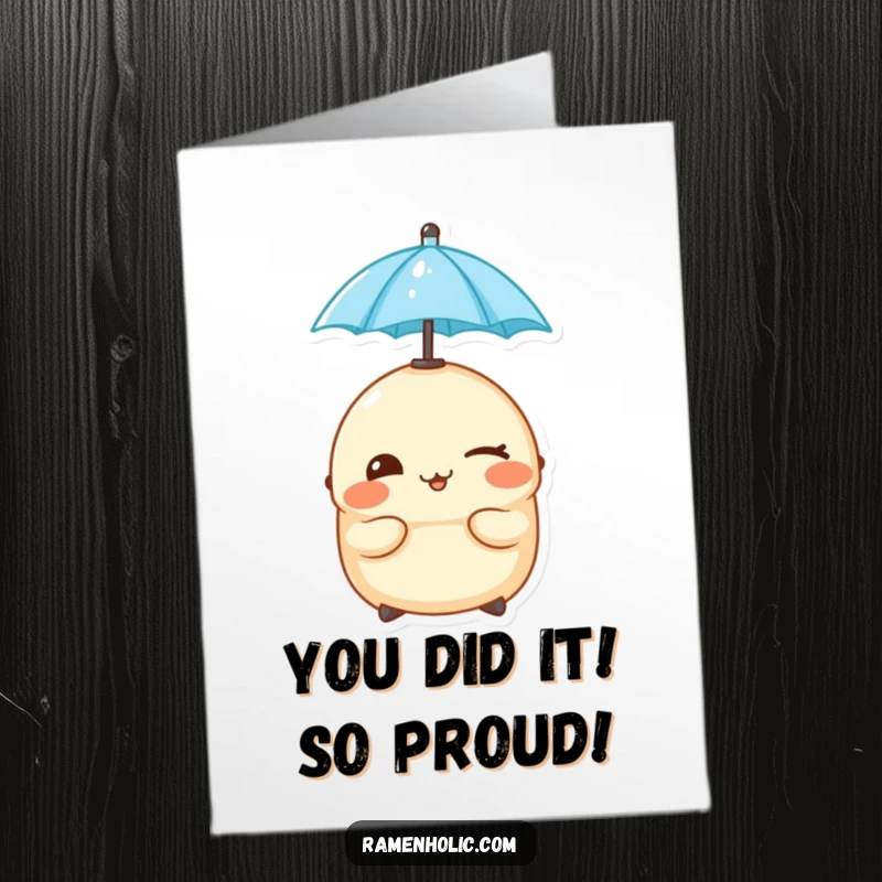 Funny Free Printable Congratulations Card: Cheeky dumpling winking while balancing a tiny umbrella on its head, celebrating achievement.