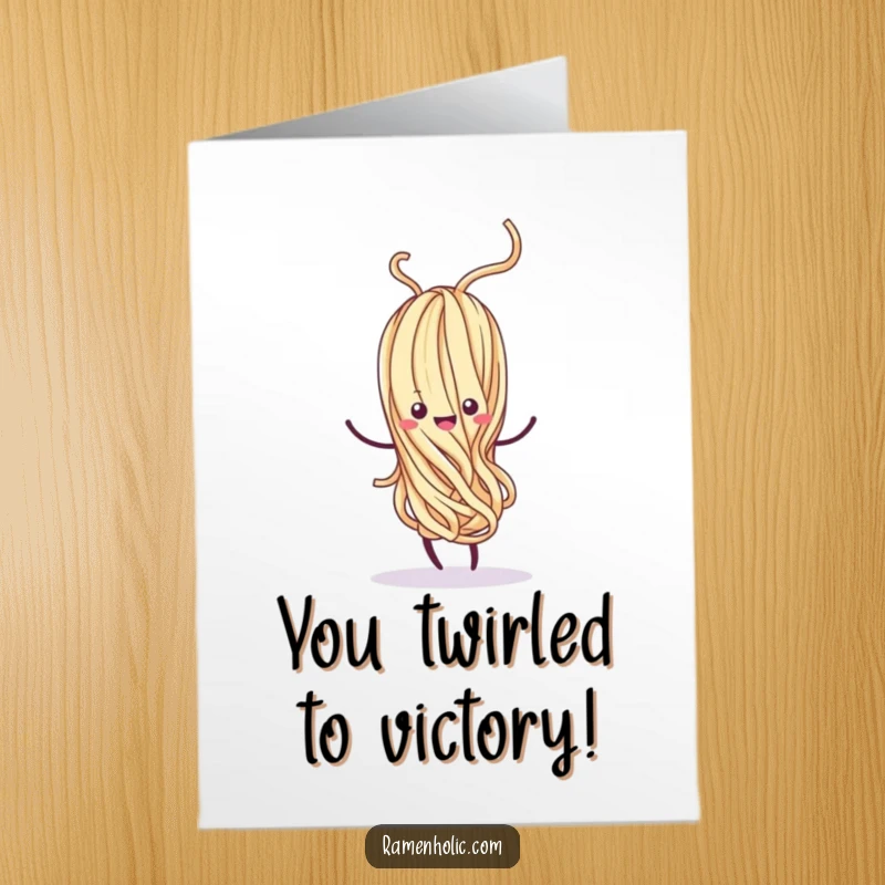 Funny Free Printable Congrats Card: Kawaii noodle strand dancing whimsically to celebrate success.