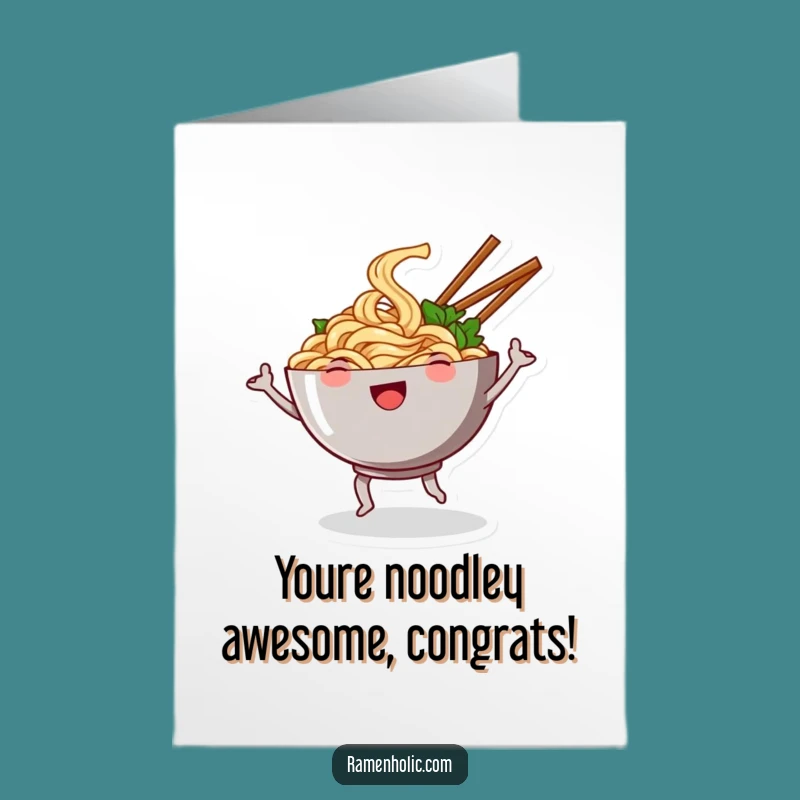 Free Printable Noodle Congrats Card: Dancing Foodie Celebration Downloadable Gift