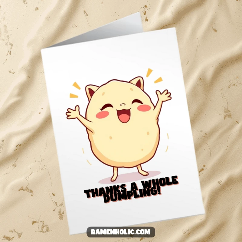 Funny Free Printable Gyoza Thank You Card: Excited dumpling character doing a happy jig to express gratitude.