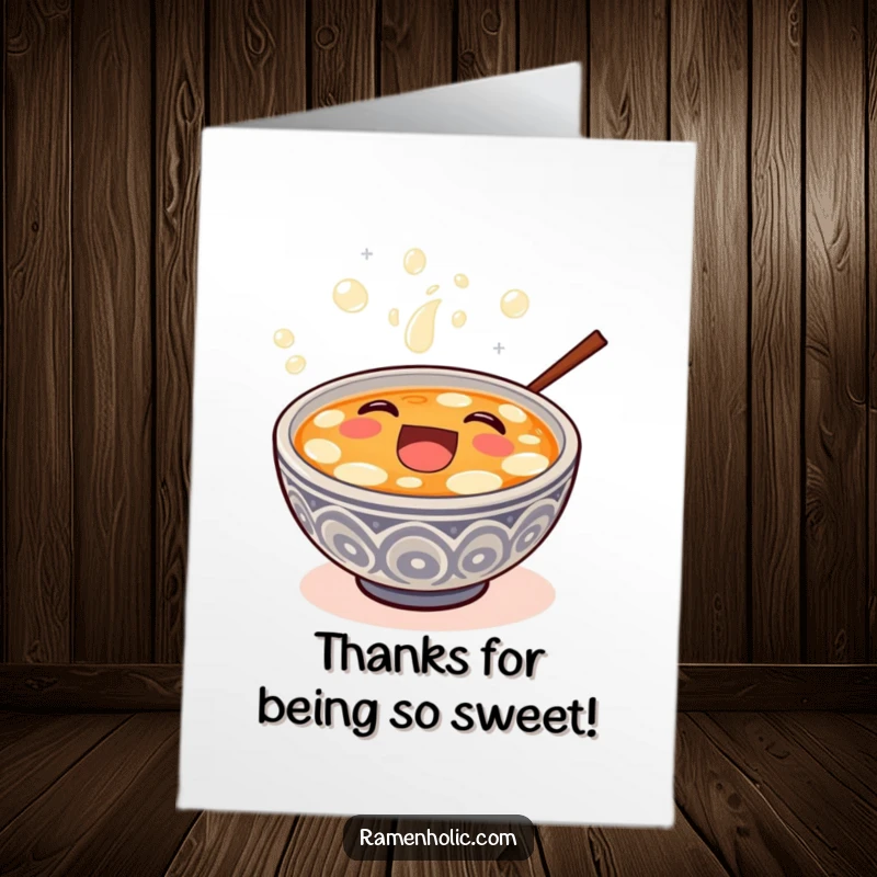 Funny Free Printable Thank You Card: Happy bowl of miso soup overflowing with bubbly laughter, expressing heartfelt thanks.