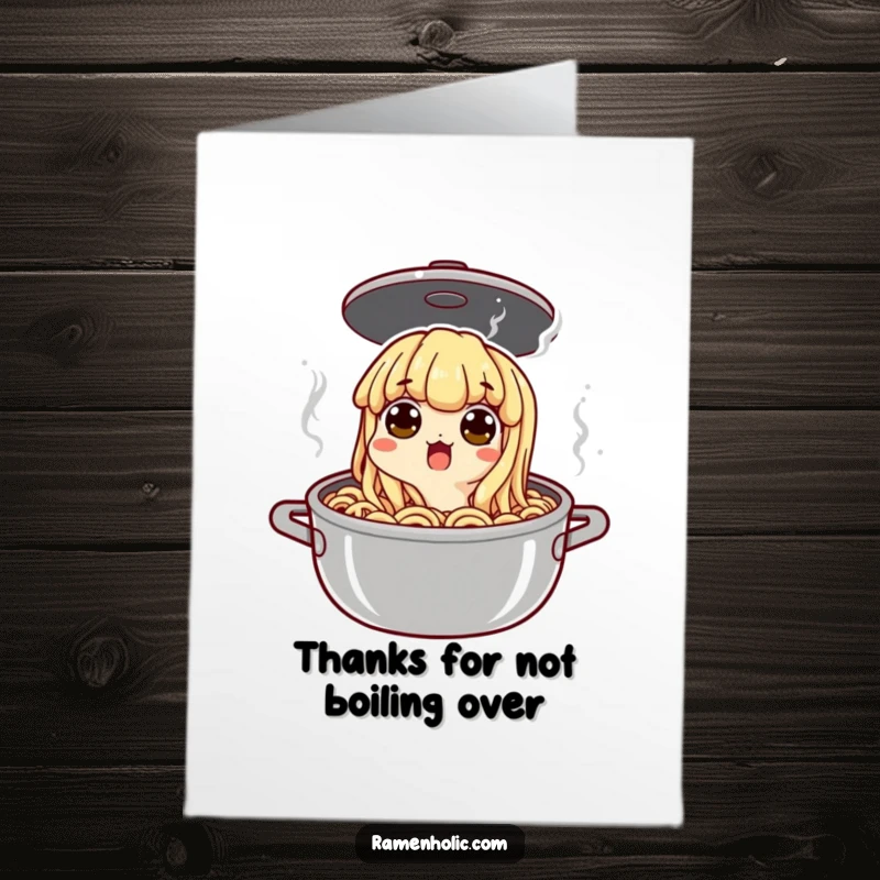 Funny Free Printable Thank You Card: A shocked noodle character peeking from a boiling pot, conveying surprise thanks. Downloadable gift.