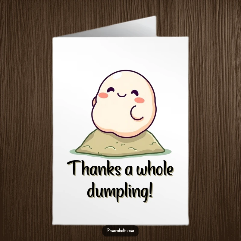 Funny Free Printable Thank You Card: A happy dumpling character rolling downhill, conveying a warm thank you.