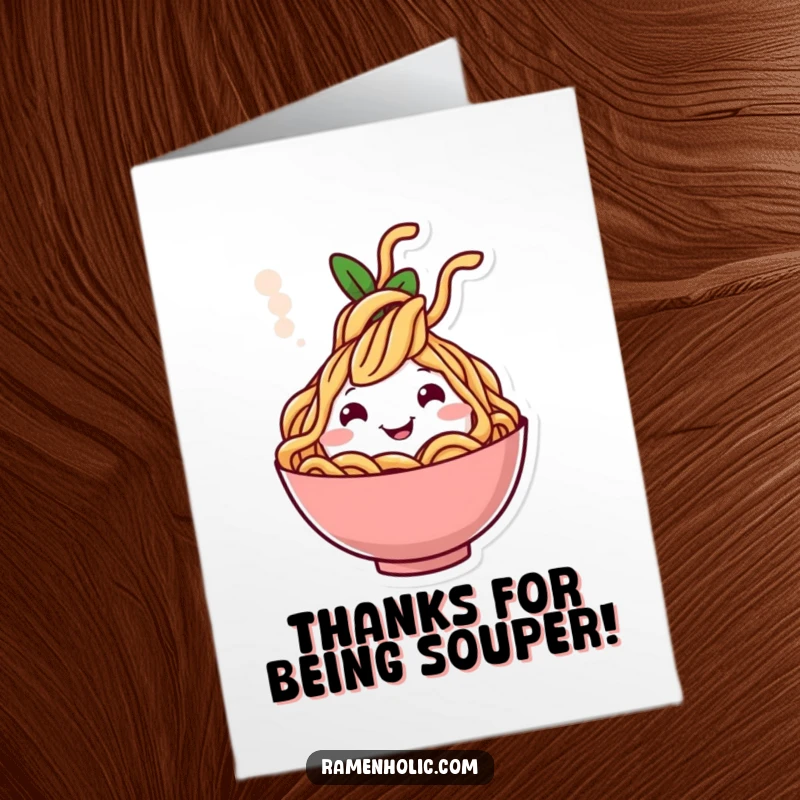 Funny Free Printable Thank You Card: Cheerful noodle character in steam, happy face, conveying thanks.