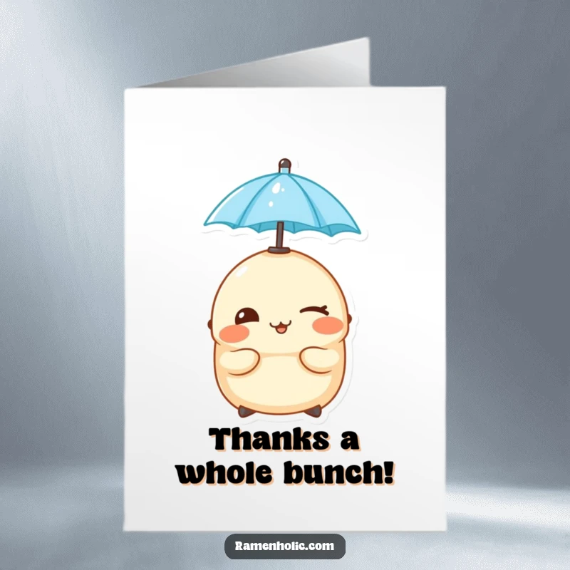 Funny Free Printable Thank You Card: Cheeky dumpling winking while balancing a tiny umbrella on its head, expressing thanks.