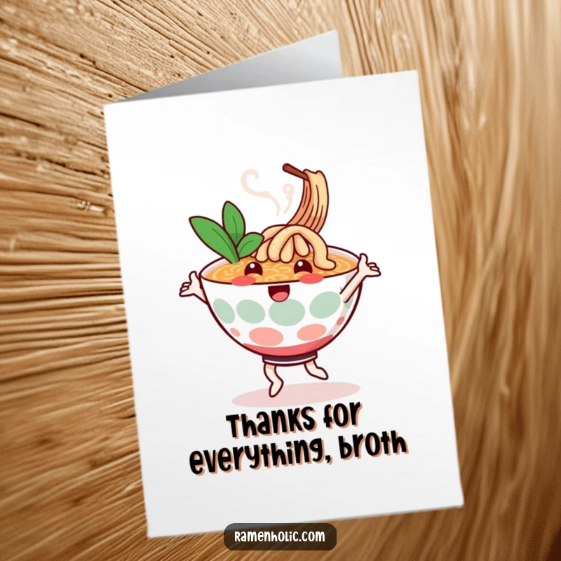 Funny Free Printable Thank You Card: A cute ramen bowl character happily dancing, with delightful swirling steam.