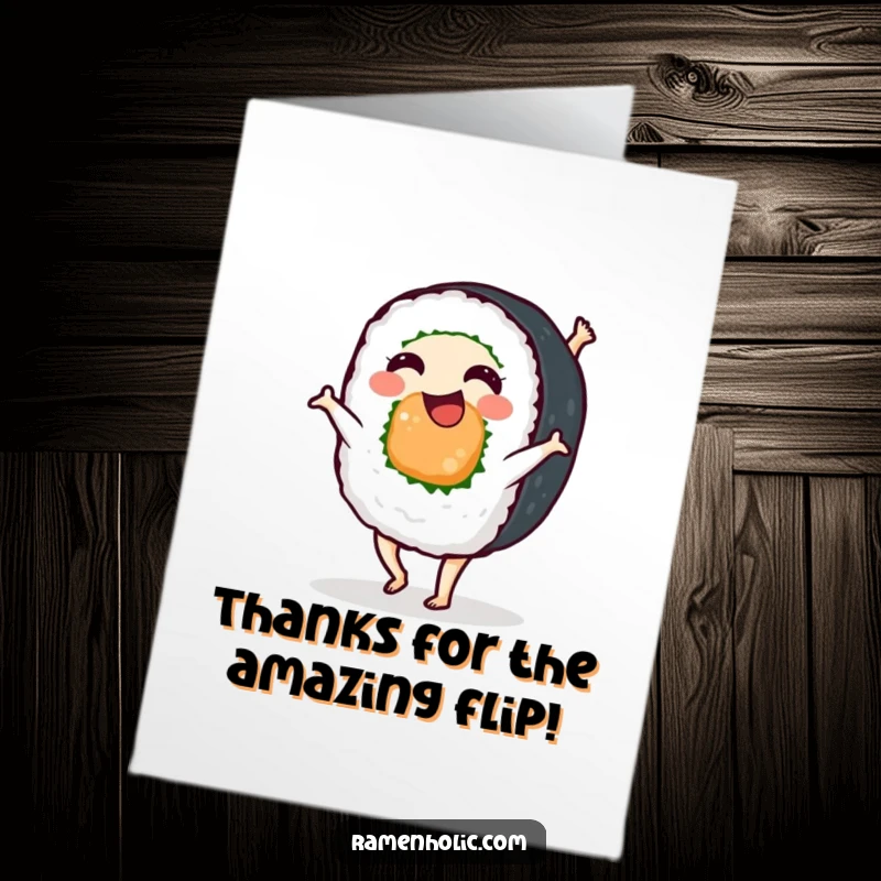 Funny Free Printable Thank You Card: A happy sushi roll performing a cartwheel, expressing cheerful gratitude. Downloadable gift.