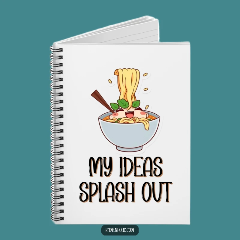 Funny Ramen Recipe Notebook - Noodle Splash Journal, Ideal Funny Gift!