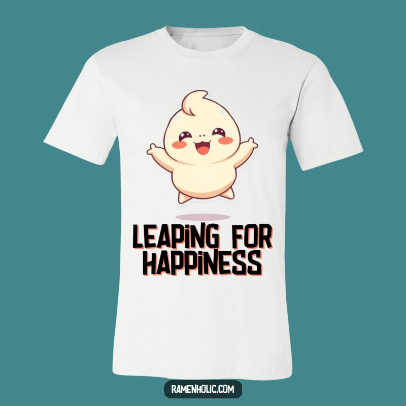 Funny Cheerful Dumpling T-Shirt, Joyful Foodie Apparel Gift
