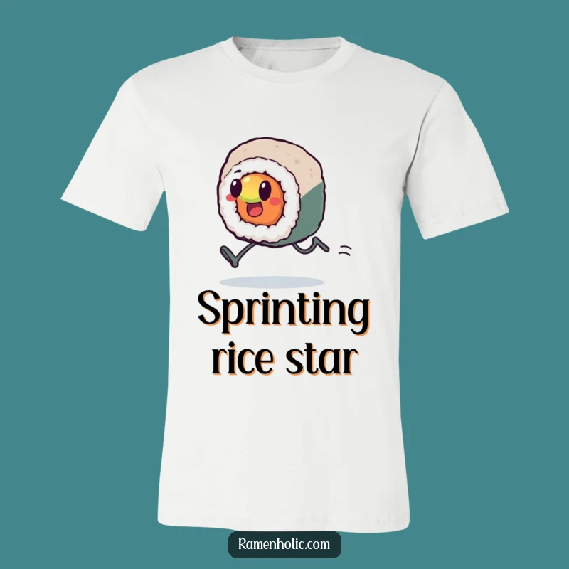 Funny Kawaii Sushi Sprint T-Shirt: Relatable Effort Tee, Great Funny Gift