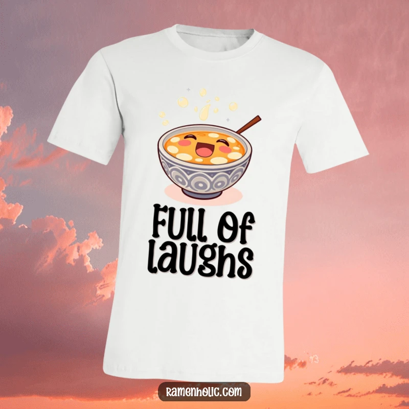 Funny happy miso soup bowl overflowing with bubbly laughter, printed on a comfortable t-shirt.