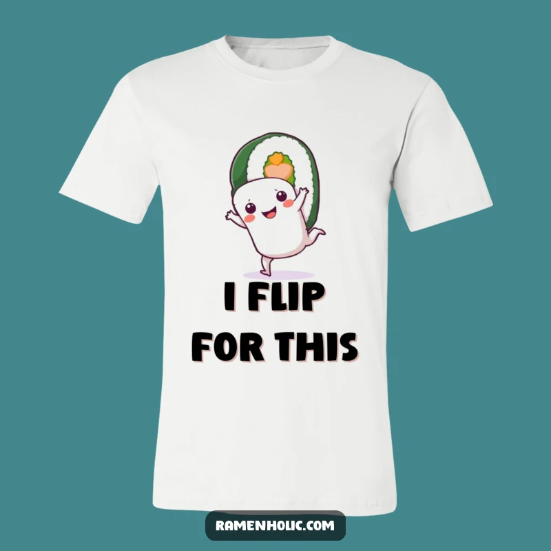 Funny Sushi Roll Cartwheel T-Shirt: Express Your Hilarious Personality